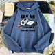 Say no to doing things - Sweatshirt - styled flat-lay shot, blue - Miss Mosa By Akanksha